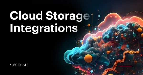 Synerise integrations with Cloud Storage